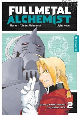 Fullmetal Alchemist Light Novel 02 Inoue, Makoto, Hiromu Arakawa und Anemone Bau