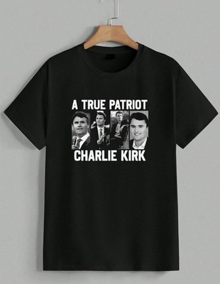 Charlie Kirk T-Shirt A True Patriot Conservative Politics Graphic Tee Unisex