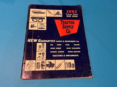 Vintage 1953 Tractor Supply Company Blue Book, Tractor Parts. PR11