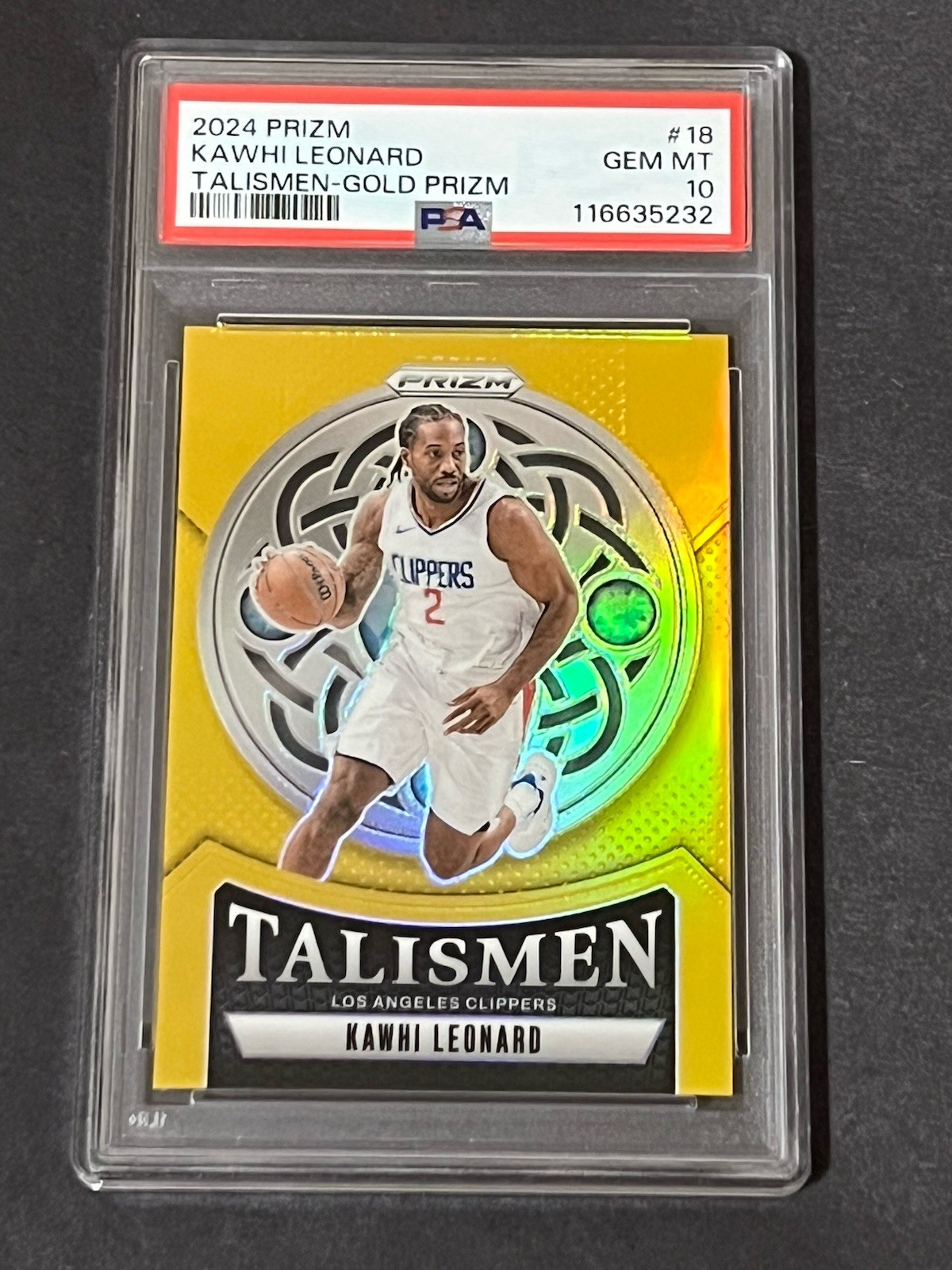 2024 Panini Prizm Talismen Kawhi Leonard #18 Gold Prizm /10 - PSA 10 Gem Mint