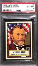 1952 TOPPS LOOK N SEE #7 ULYSSES S. GRANT PSA 8 NM-MT 27482081 