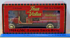 Vintage ERTL TRUE VALUE Hardware 1919 GMC Tanker Truck Bank