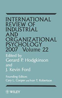 Hodgkinson - Intl Review of Ind and Org Psy 07 V22 - New hardback or c - X555z