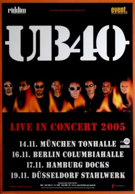 UB40 - UB 40 - 2005 - Plakat - Live in Concert Tour - Poster