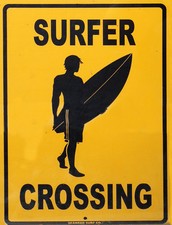 TIN SIGN "Surfer Crossing" Surf Board Beach Wall Beach Surf Beach