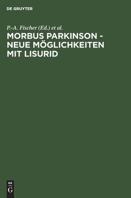 Morbus Parkinson - neue Möglichkeiten mit Lisuri (Gebundene Ausgabe) (US IMPORT)