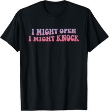 I Might Open I Might Knock T-Shirt - Funny Gay Hockey Fan Pride Graphic Tee
