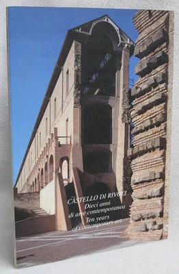 CASTELLO DI RIVOLI - DIECI ANNI  - 1°ed. 1995 ACCARDI, FONTANA, MERZ, GIACOMETTI