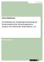 Celina Mehlmann | Vermittlung Der SchäRfungsschreibung Im Deutschunterricht....