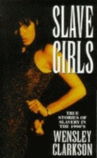 Slave Girls by Clarkson, Wensley Paperback Book The Cheap Fast Free Post