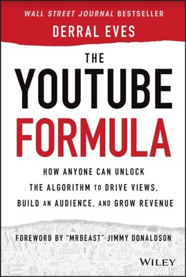 The YouTube Formula by Derral Eves 9781119716020 NEW Hardback