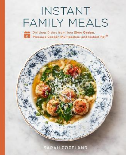 Sarah Copeland Instant Family Meals (Copertina rigida)