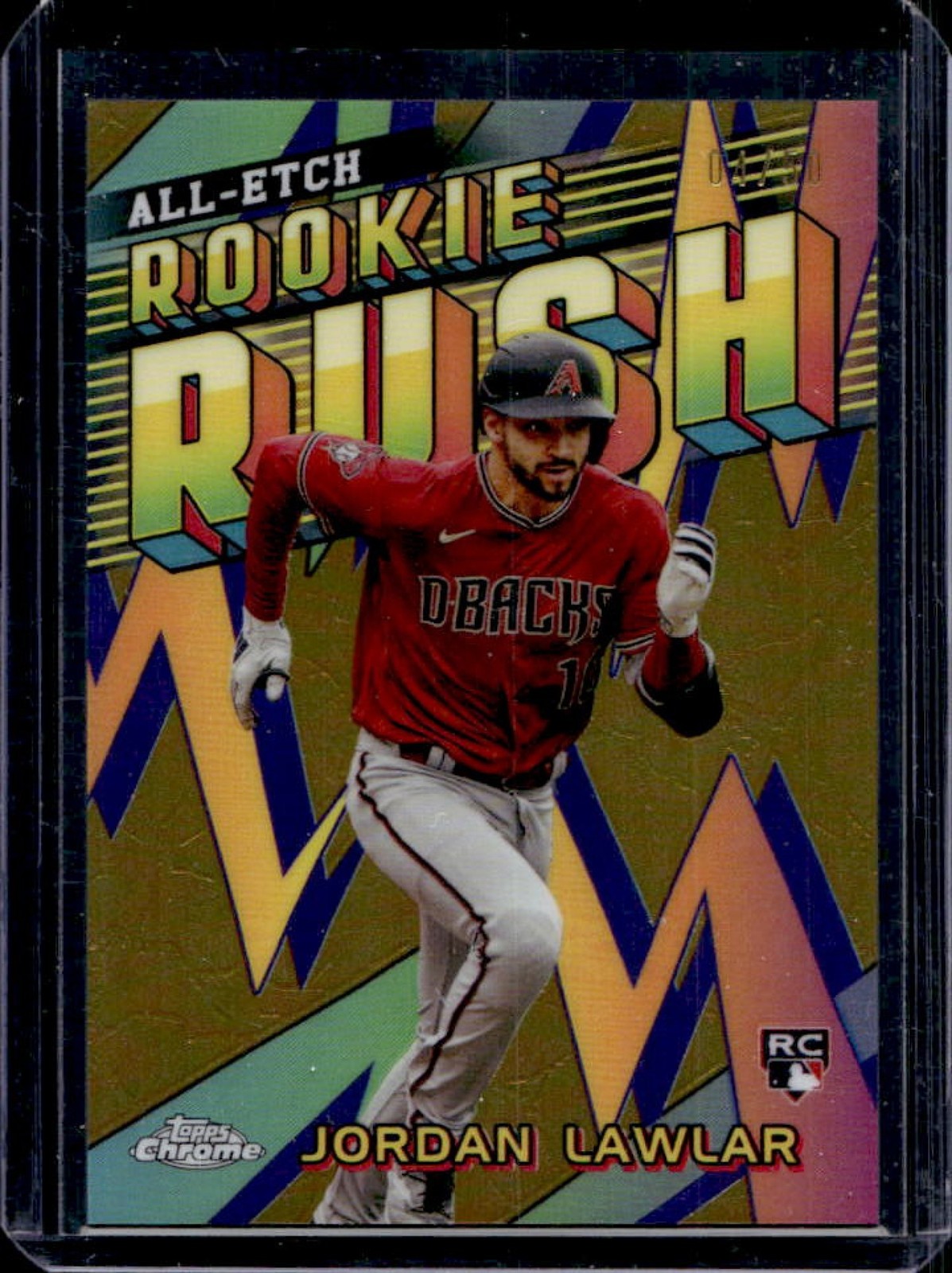 2024 Topps Chrome Jordan Lawlar All Etch Rookie Rush RC Gold Refractor #/50