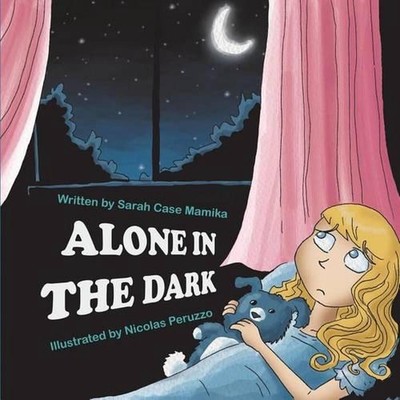 Alone in the Dark by Sarah Case Mamika (English) Paperback Book