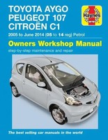 Toyota Aygo, Peugeot 107 & Citroen C1 Petrol ('05-June'14) 05 To 14 | Peter Gill