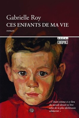 Ces enfants de ma vie (French Edition) - mass market paperback Roy, Gabriell...
