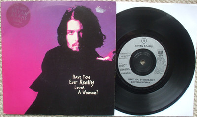 Bryan Adams - Have You Ever Really Loved A Woman - Hype Sticker - EX- 45 + PS