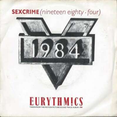 Eurythmics - Sexcrime Nineteen Eighty   Four 7'' Single Vinyl Sc
