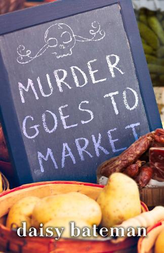 Thumbnail - Daisy Bateman Murder Goes To Market (taschenbuch)
