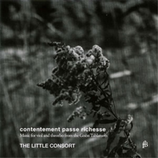 The Little Cons Contentement Passe Richesse: Music for Viol and Theorbo fro (CD)
