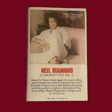 NEIL DIAMOND 12 Greatest Hits Vol II Cassette Tape Columbia Pop Rock