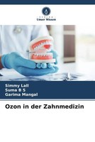 Simmy Lall (U. A.) | Ozon In Der Zahnmedizin | Taschenbuch | Deutsch (2022)