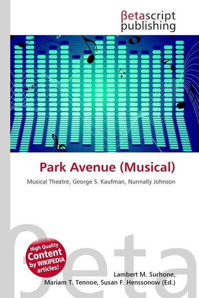 Lambert M. Surhone (U. A.) | Park Avenue (Musical) | Taschenbuch | Englisch-image