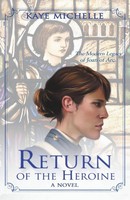 Kaye Michelle | Return Of The Heroine | Taschenbuch | Englisch (2012)