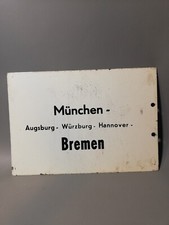 Zuglaufschild Metall DB Blech Bremen München