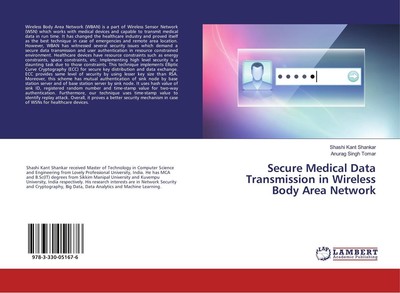 Secure Medical Data Transmission in Wireless Body Area Network Shashi Kant Shank