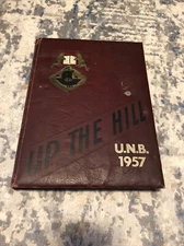 University Of New Brunswick UNB Fredericton Yearbook 1957 Up The Hill
