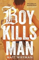 Boy Kills Man | Matt Whyman | Englisch | Taschenbuch | Kartoniert / Broschiert