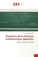 ÉQuations De La Physique MathéMatique AppliquéE Cours Et Exercices CorrigéS Buch