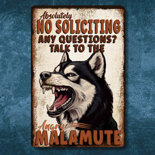 Malamute No Soliciting Sign Alaskan Dog funny metal man cave tin outdoor gift