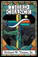 Richard W. Turner Sr. | Third Chance | Taschenbuch | Englisch (2025)