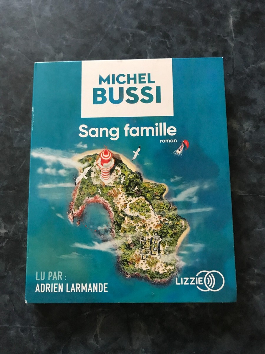 Sang Famille – Roman Policier Palpitant De Michel Bussi Aux Marquises, Huis Clos Tropical Et Meurtres Mystérieux