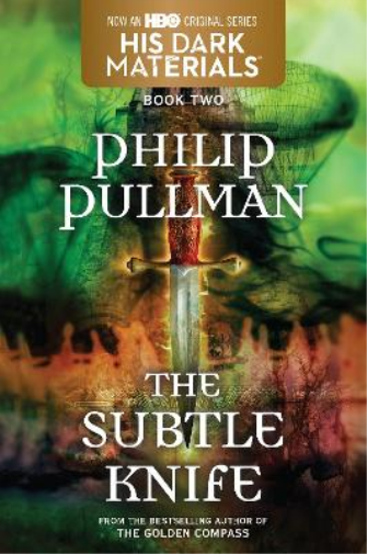 Philip Pullman His Dark Materials: The Subtle Knife (Book 2) (Tascabile)