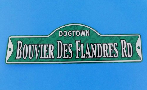 Dogtown - Bouvier Des Flandres Rd ~ Straßenschild Hund aus laminiertem Kunststoff ~ neu
