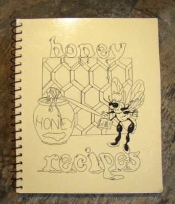 Honey Recipes ~1986~ Selph NC North Carolina Beekeepers Hive Food Cooking   