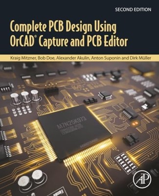 Complete PCB Design Using OrCAD Capture and PCB Editor, Paperbac