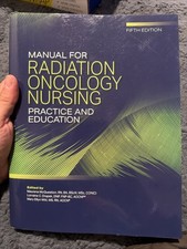 Manual for Radiation Oncology Nursing Practic...