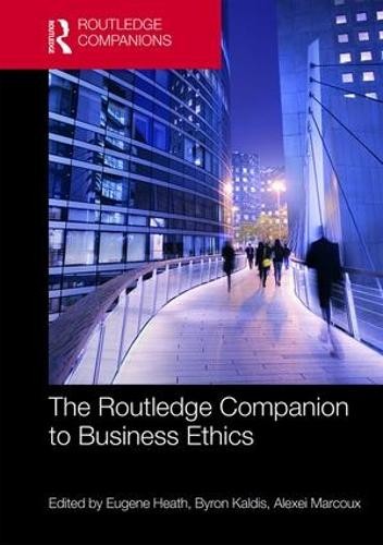 The Routledge Companion to Business Ethics - 9781138789562