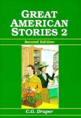 Great American Stories, Book 2: An ESL/EFL Reader, Second Edition