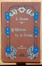 L'unione fa la forza G.B. Paravia 1914