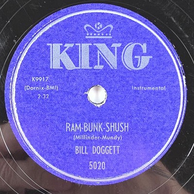 Bill Doggett Ram-Bunk-Shus,  Blue Largo 1957 R&B 10'' 78 rpm Record King 5020