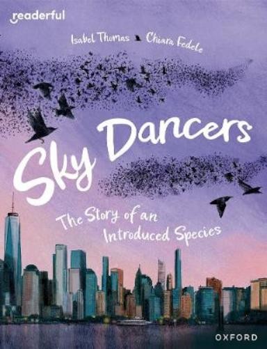 Isabel Thomas Readerful Books for Sharing: Year 5/Primary 6: Sky Dan (Tascabile)