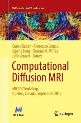 Computational Diffusion MRI - 9783030088668