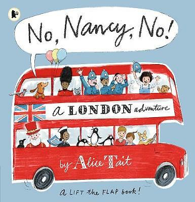 No, Nancy, No! by Alice Tait (Paperback, 2018)