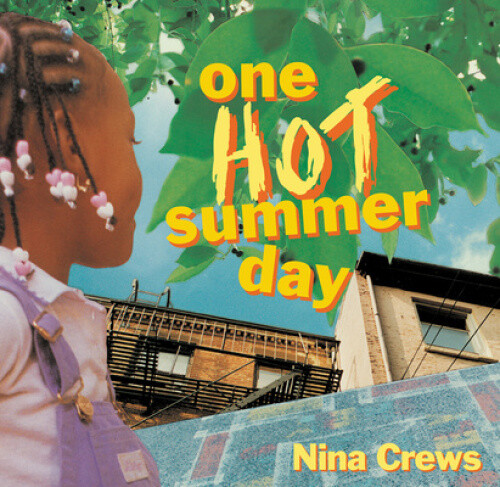 Thumbnail - One Hot Summer Day By Nina Crews