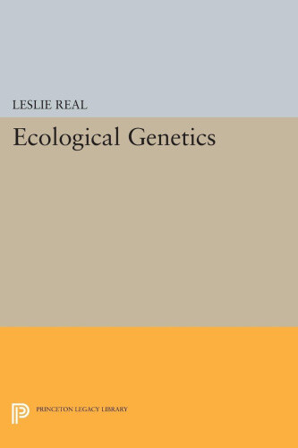 Thumbnail - Ecological Genetics (princeton Legacy Library) By Leslie A. Real